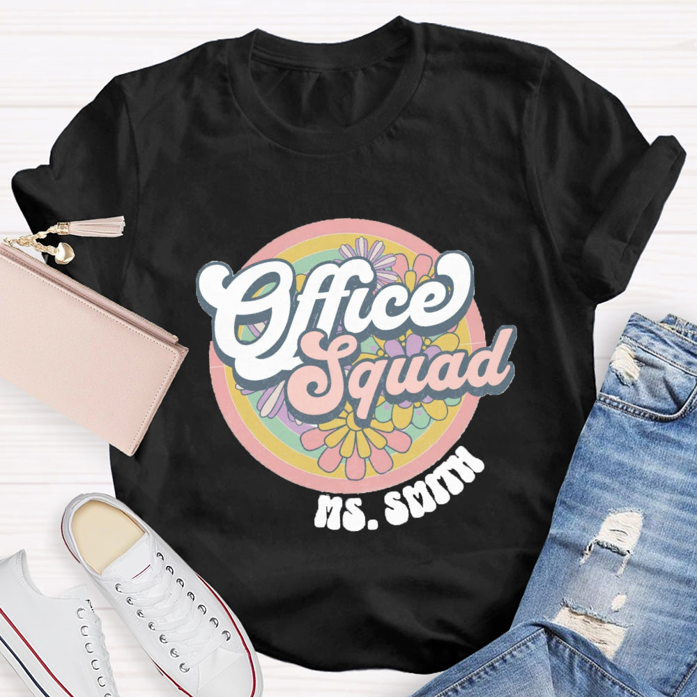 Personalized Name Of Front Office Squad Floral T-Shirt