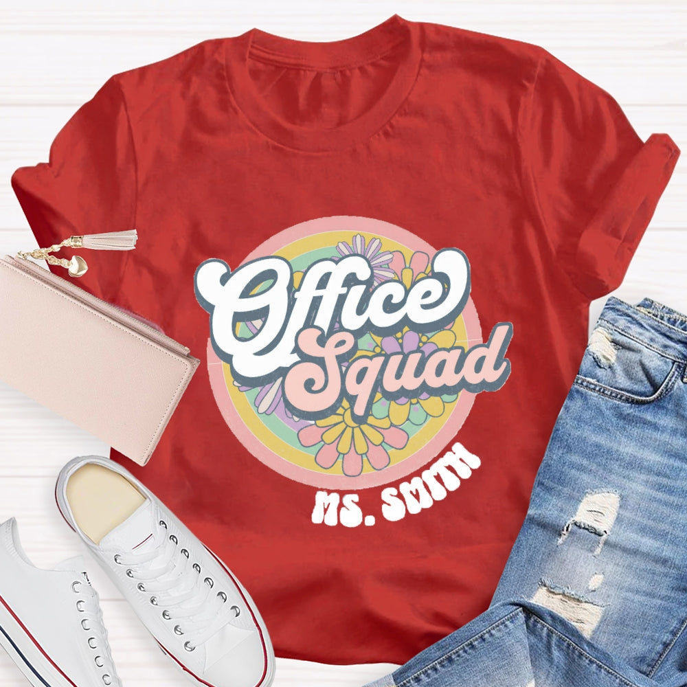 Personalized Name Of Front Office Squad Floral T-Shirt