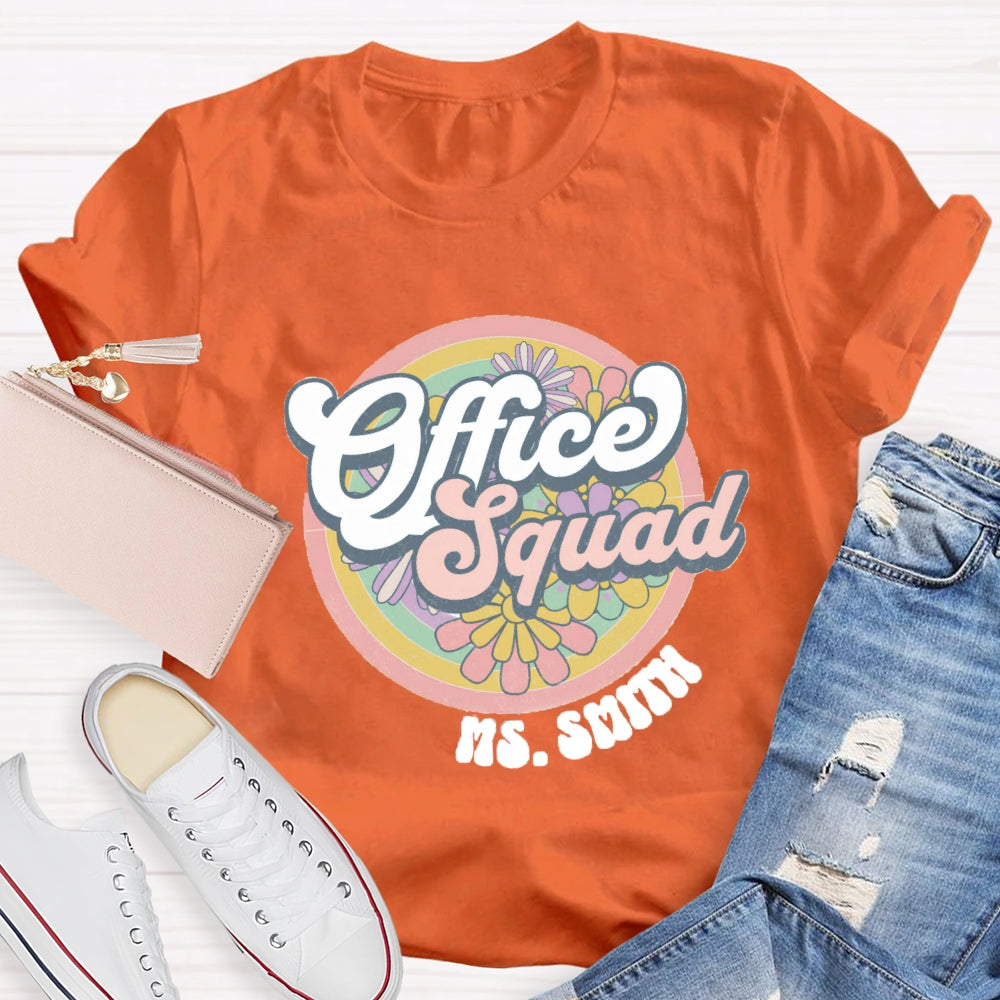 Personalized Name Of Front Office Squad Floral T-Shirt