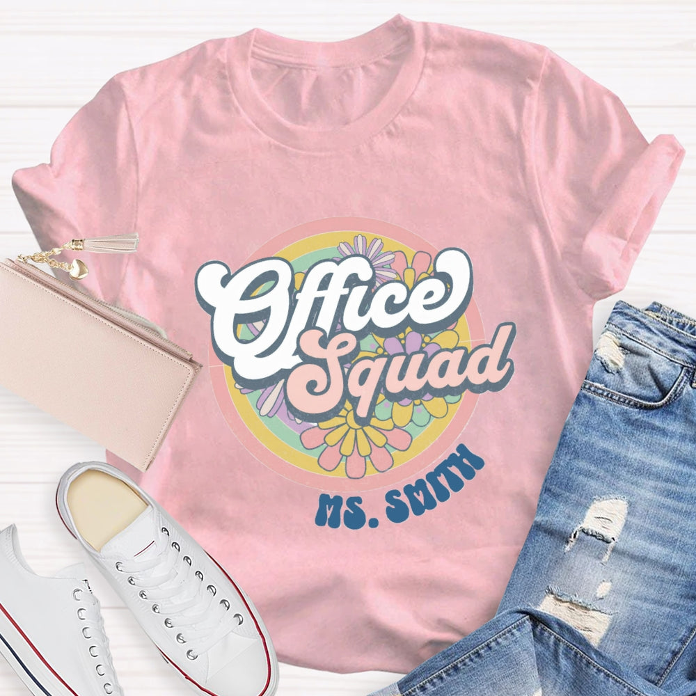 Personalized Name Of Front Office Squad Floral T-Shirt