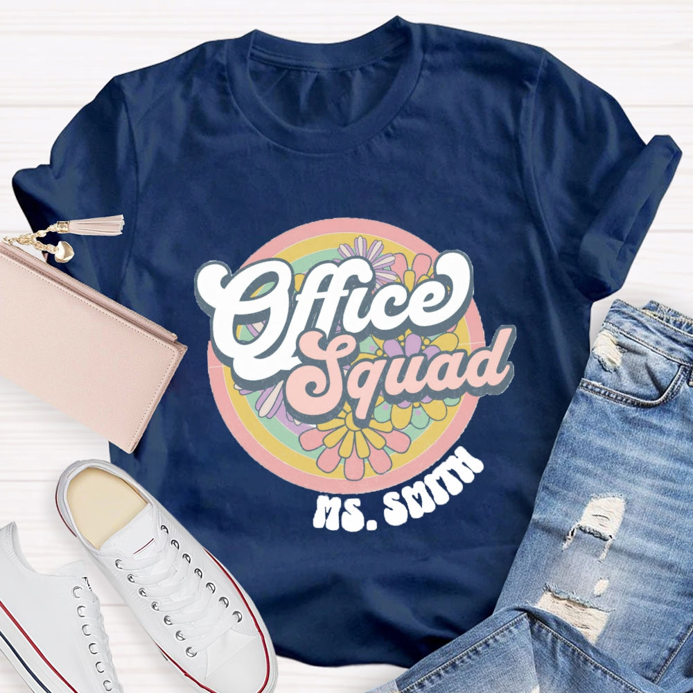Personalized Name Of Front Office Squad Floral T-Shirt