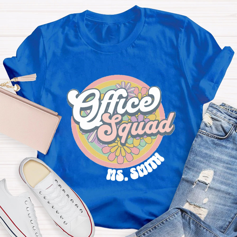 Personalized Name Of Front Office Squad Floral T-Shirt