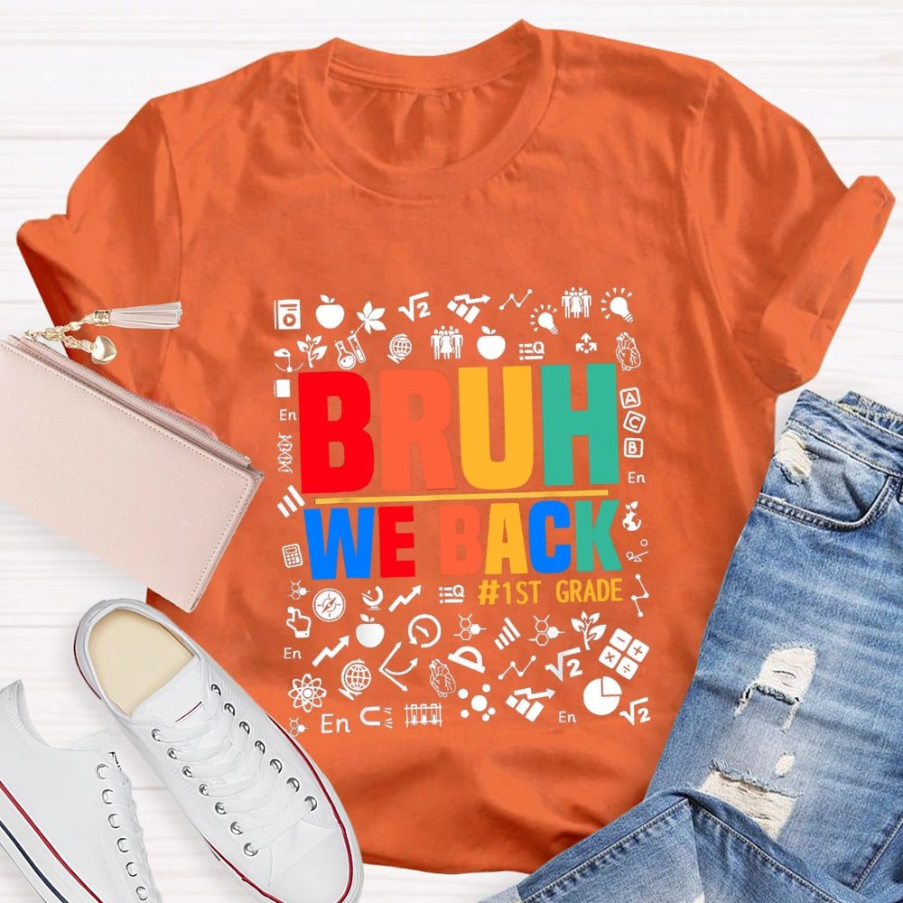 Personalized Grade Bruh We Back  Subject Symbol T-Shirt