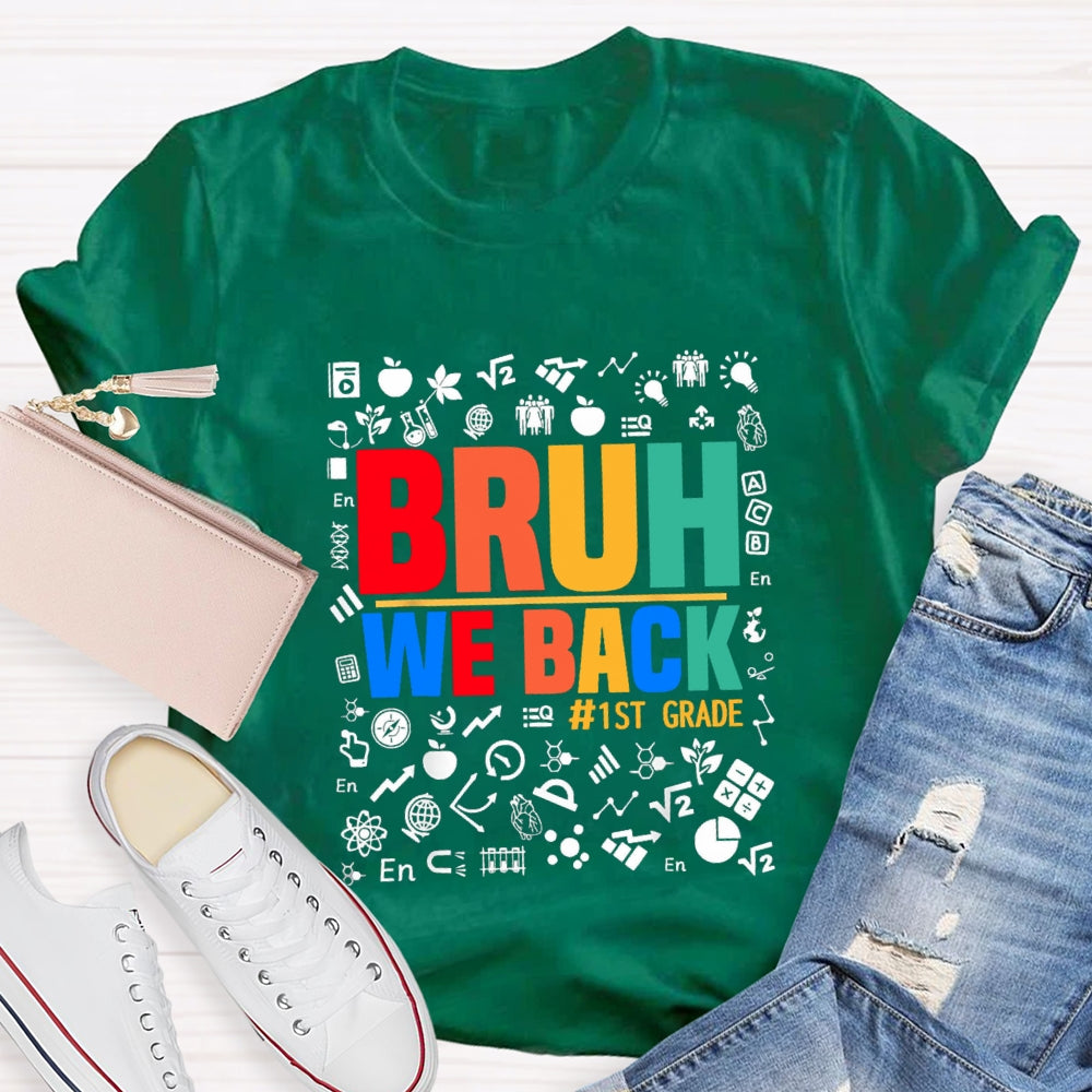 Personalized Grade Bruh We Back  Subject Symbol T-Shirt