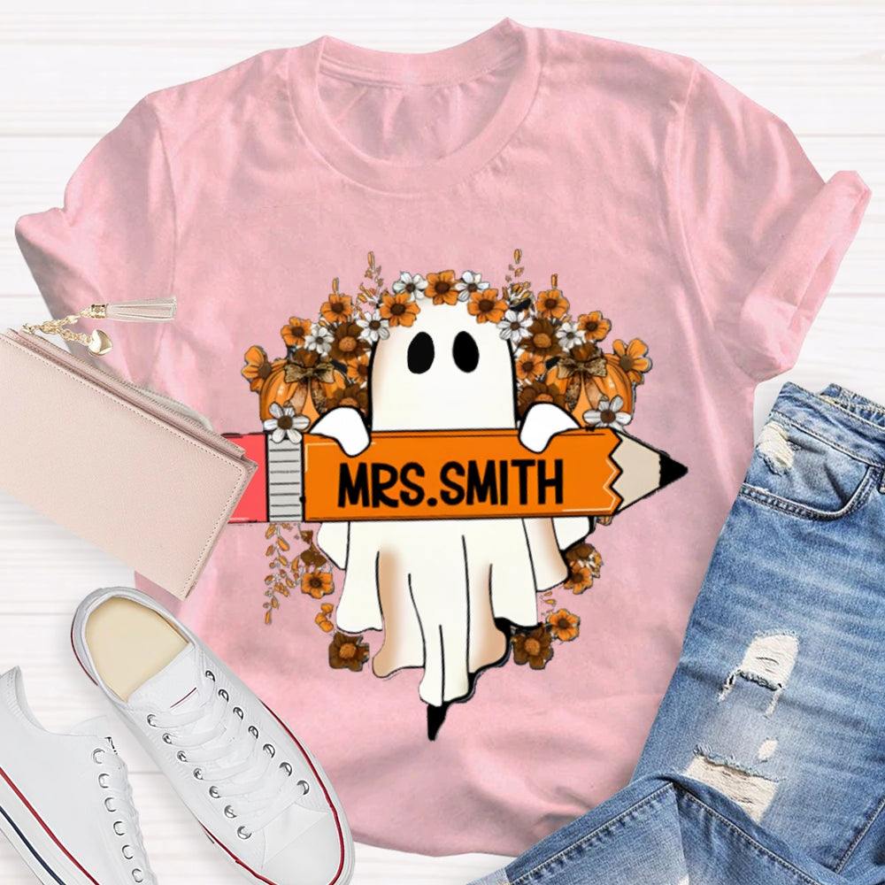 Personalized Name Cute Ghost Teacher T-Shirt