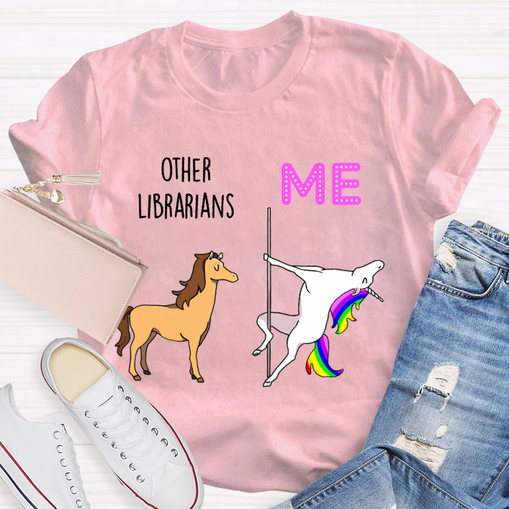 Other Librarians Like War Horses White Dragon Horse Is Like Me T-shirt
