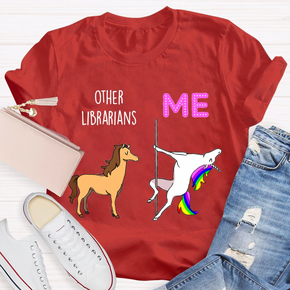 Other Librarians Like War Horses White Dragon Horse Is Like Me T-shirt