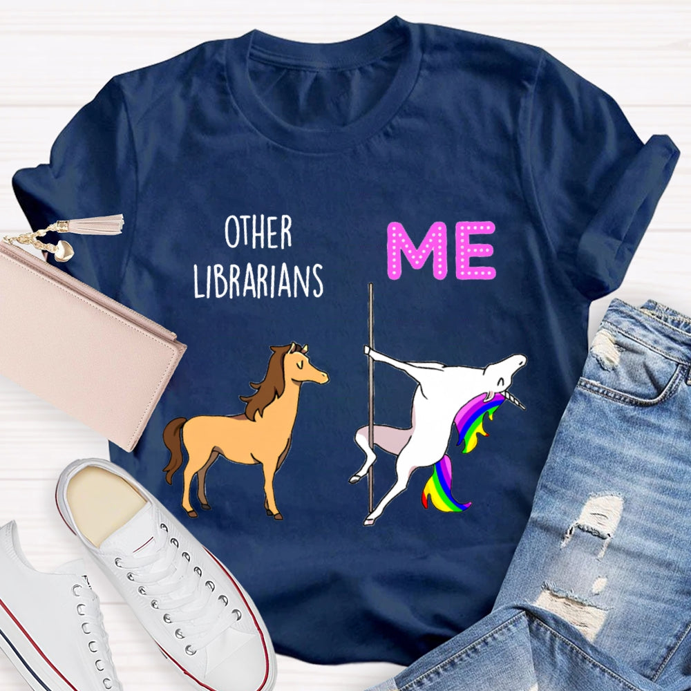 Other Librarians Like War Horses White Dragon Horse Is Like Me T-shirt