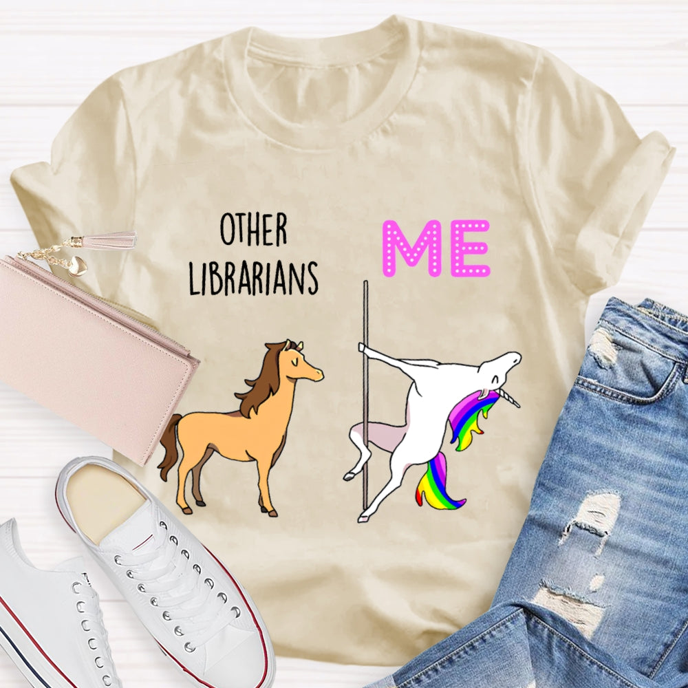 Other Librarians Like War Horses White Dragon Horse Is Like Me T-shirt