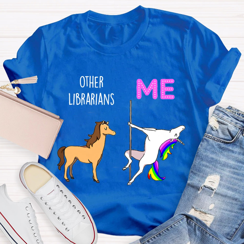 Other Librarians Like War Horses White Dragon Horse Is Like Me T-shirt