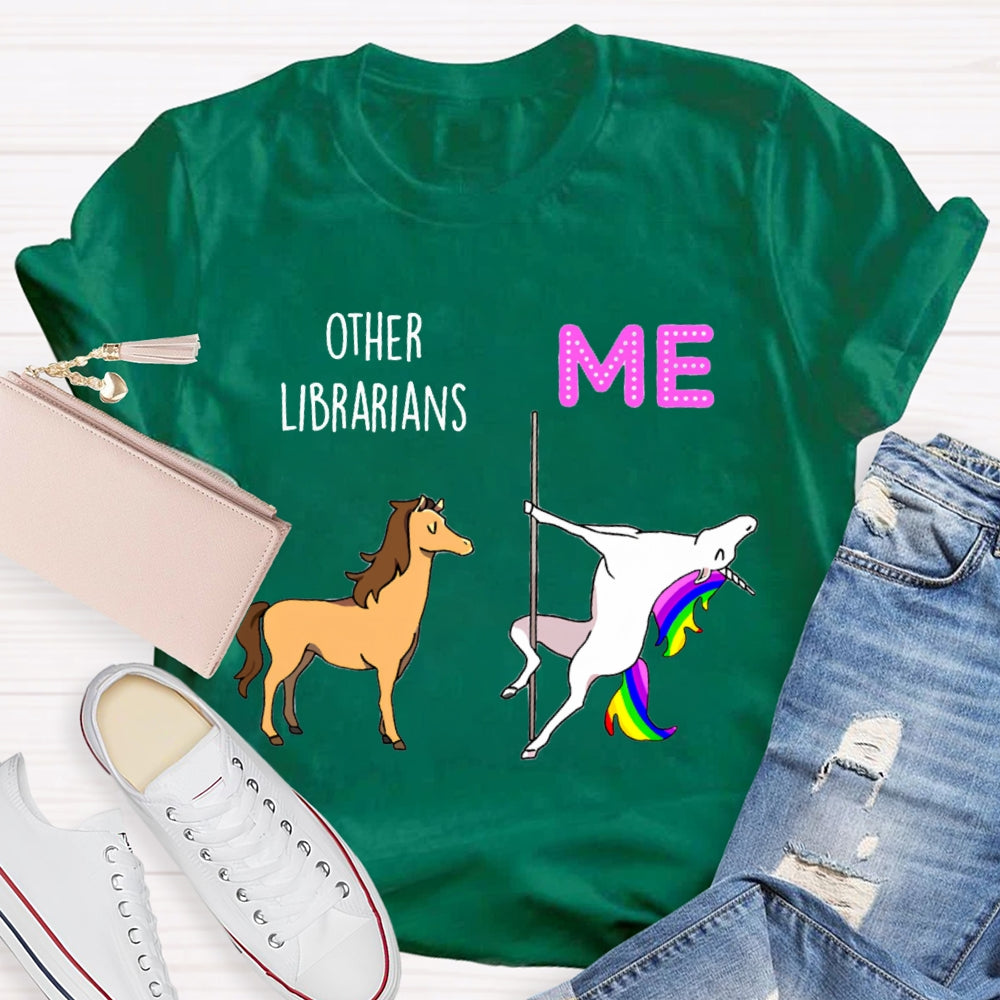 Other Librarians Like War Horses White Dragon Horse Is Like Me T-shirt
