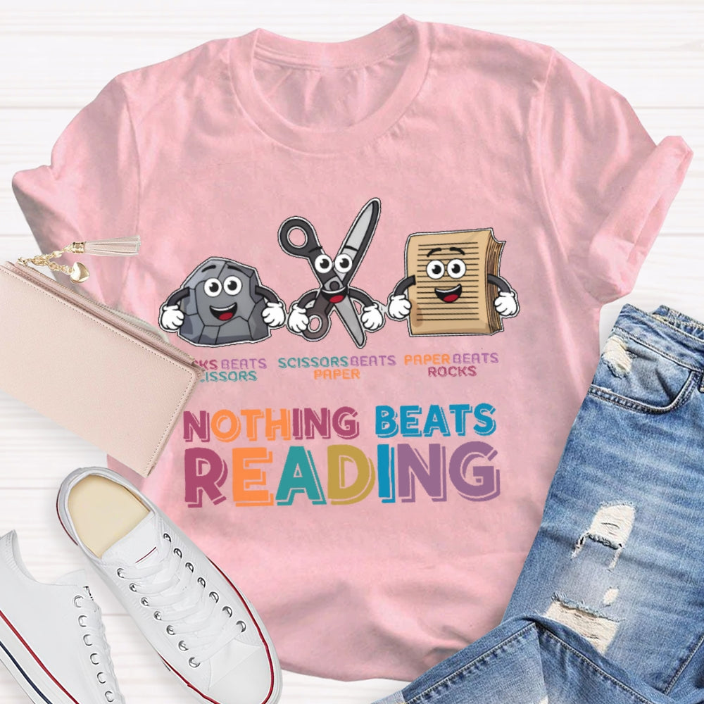 Nothing Beats Reading Funny Letters T-shirt