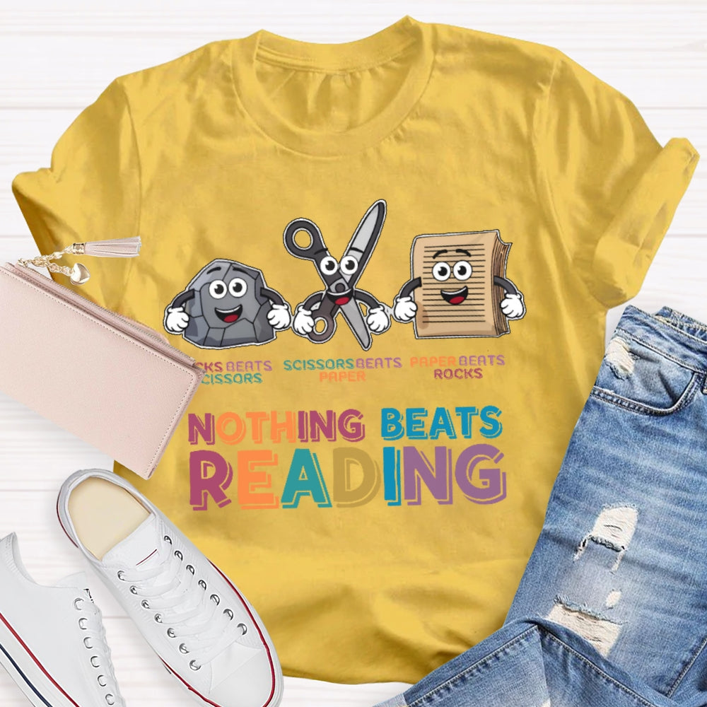 Nothing Beats Reading Funny Letters T-shirt