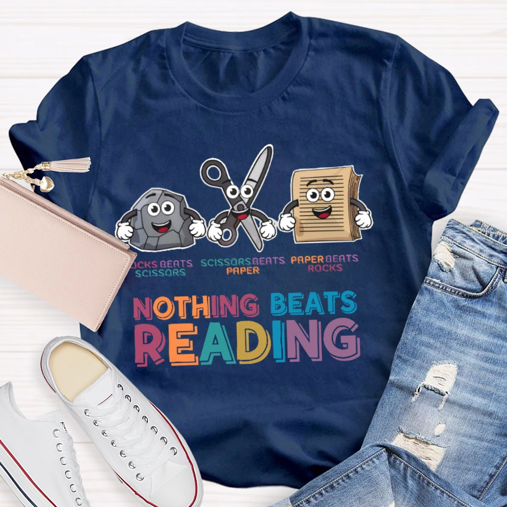 Nothing Beats Reading Funny Letters T-shirt