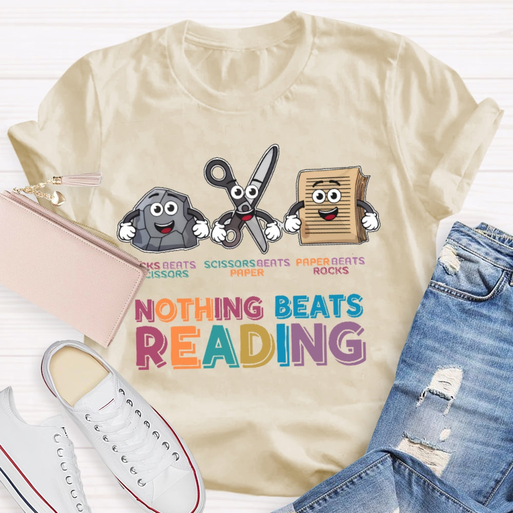 Nothing Beats Reading Funny Letters T-shirt