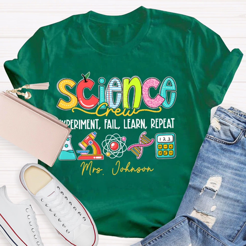 Personalized Name Science Experiment Fail Learn Repeat T-shirt