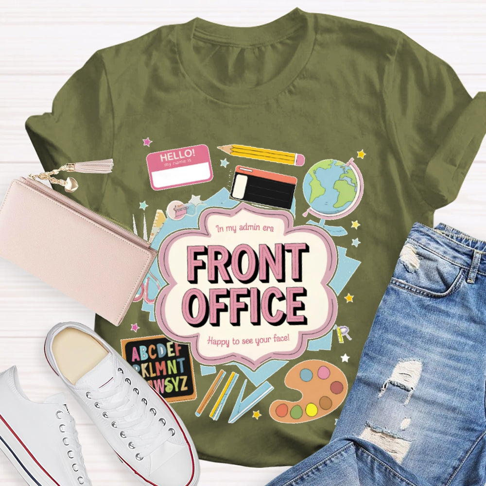 Personalized Name In My Admin Era School Front Office T-shirt