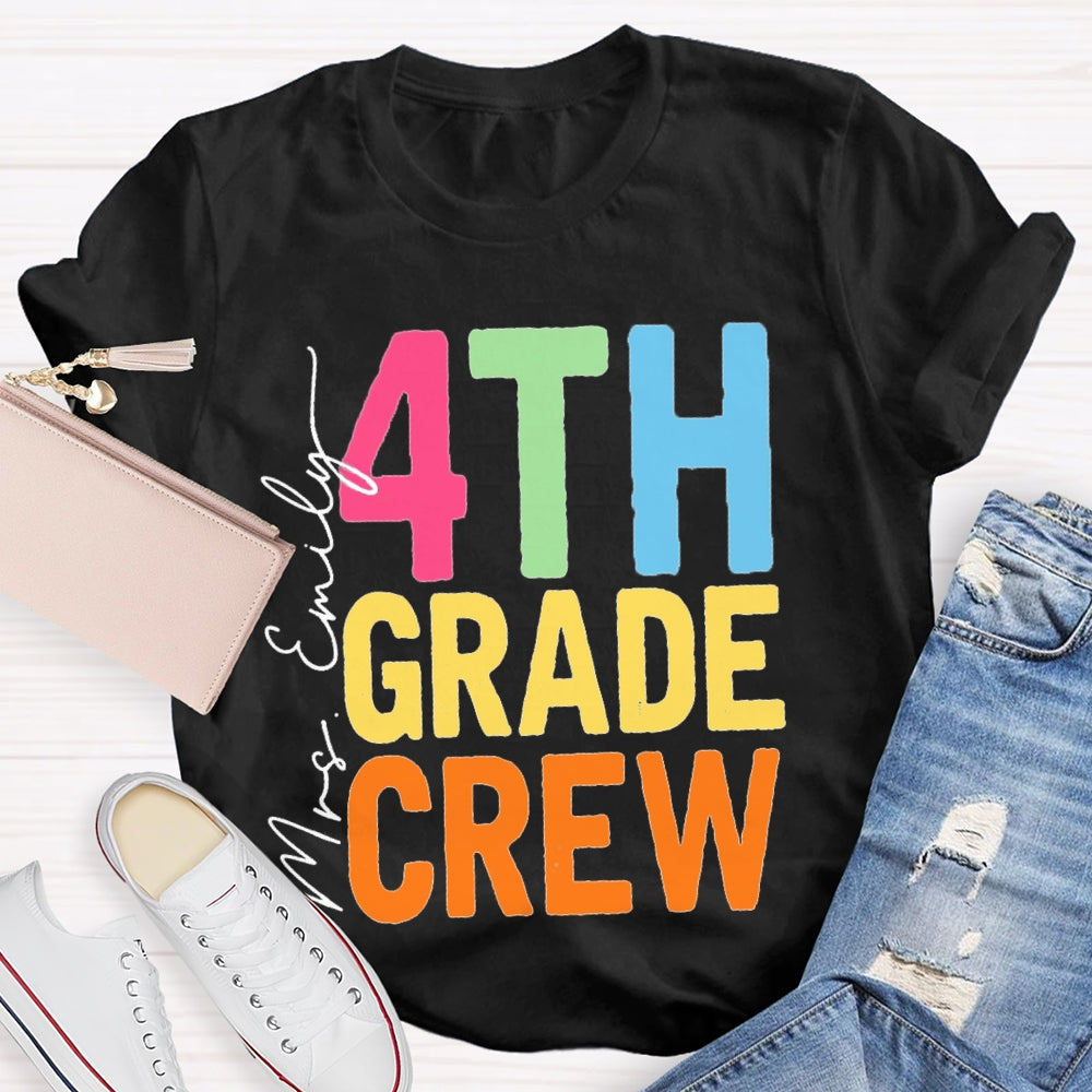 Personalized Name And Grade Fourth Grade Crew Back To School T-shirt