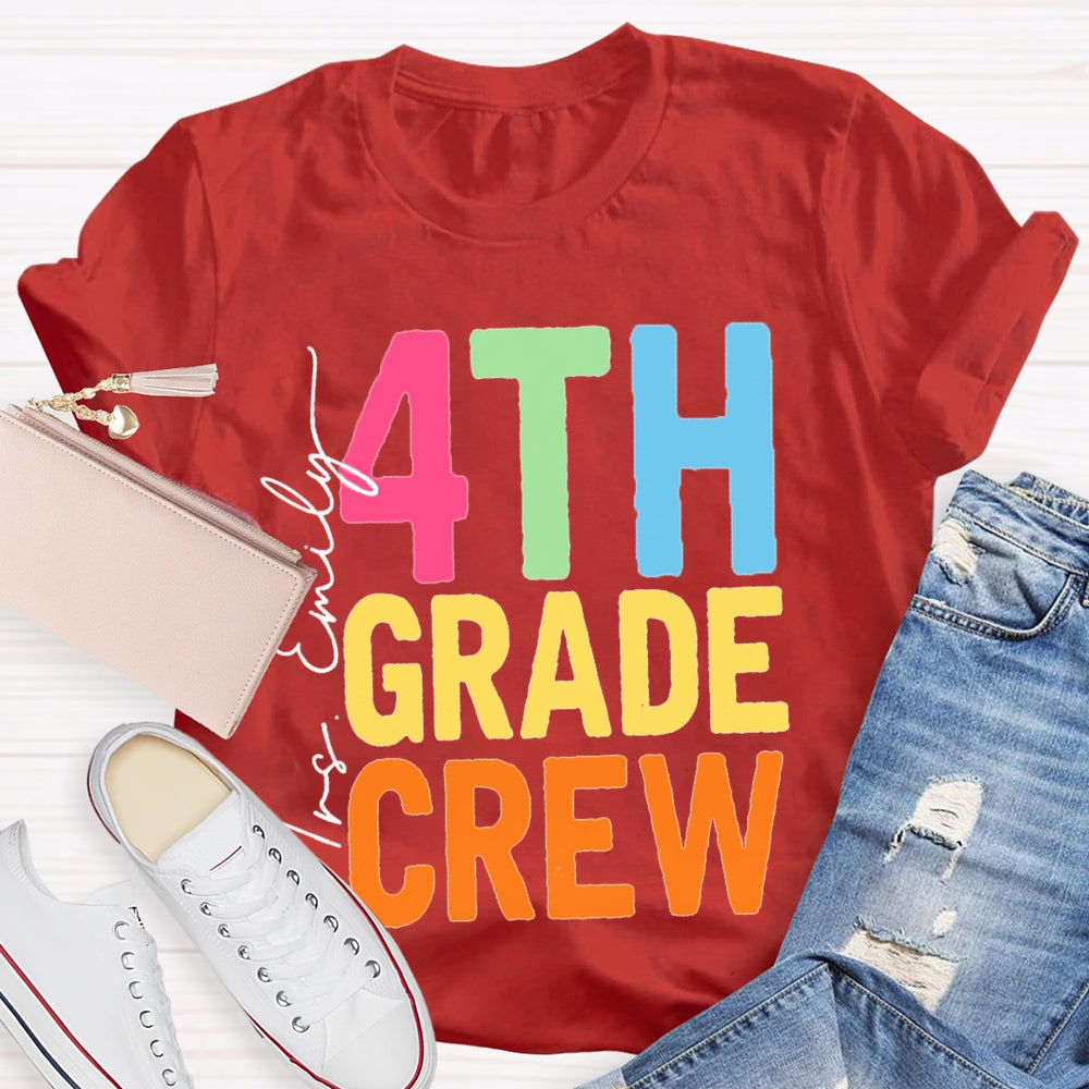 Personalized Name And Grade Fourth Grade Crew Back To School T-shirt