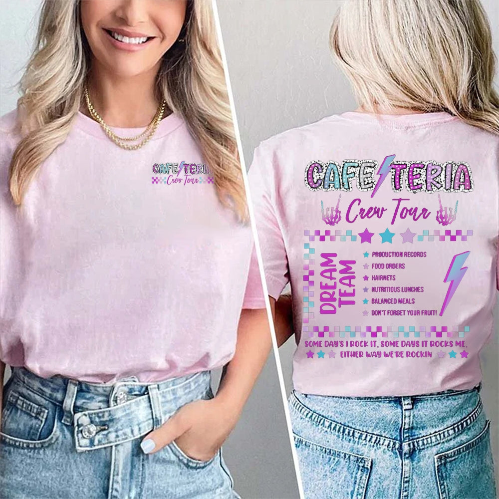 Cafeteria Some Days I Rock It Some Days It Rocks Me Double Printed T-shirt