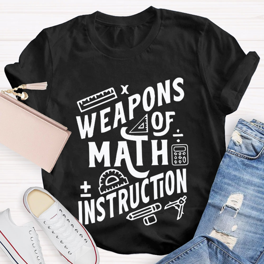 Weapons Of Math Instruction Calculator And Compass T-shirt