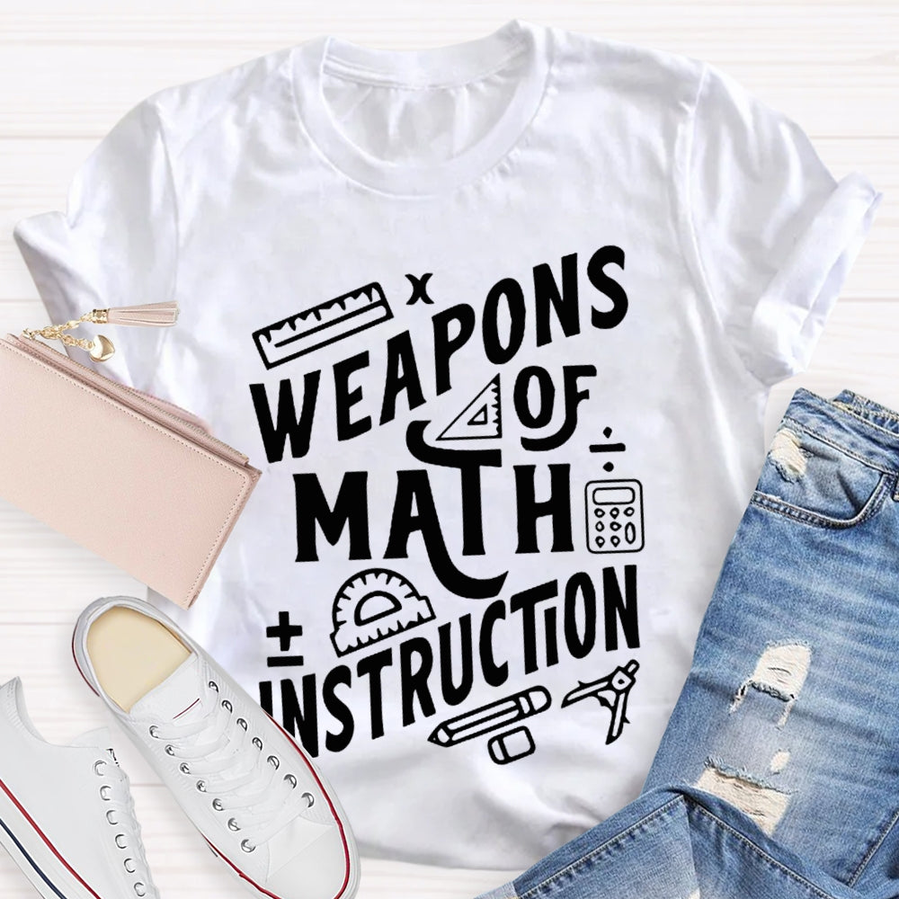 Weapons Of Math Instruction Calculator And Compass T-shirt