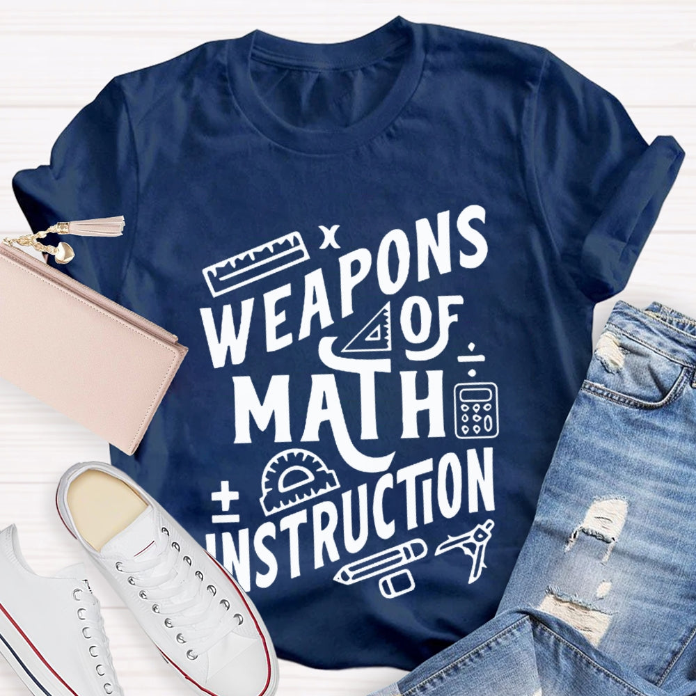 Weapons Of Math Instruction Calculator And Compass T-shirt