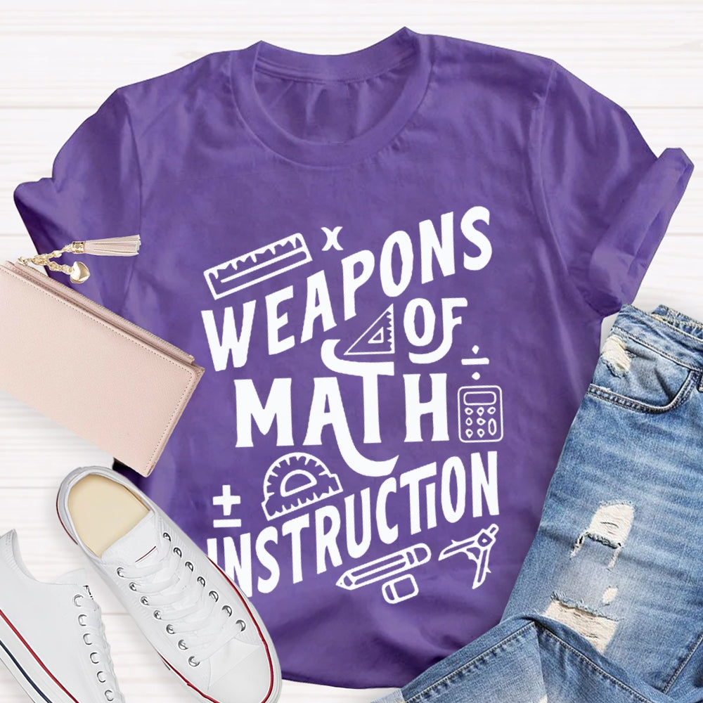 Weapons Of Math Instruction Calculator And Compass T-shirt