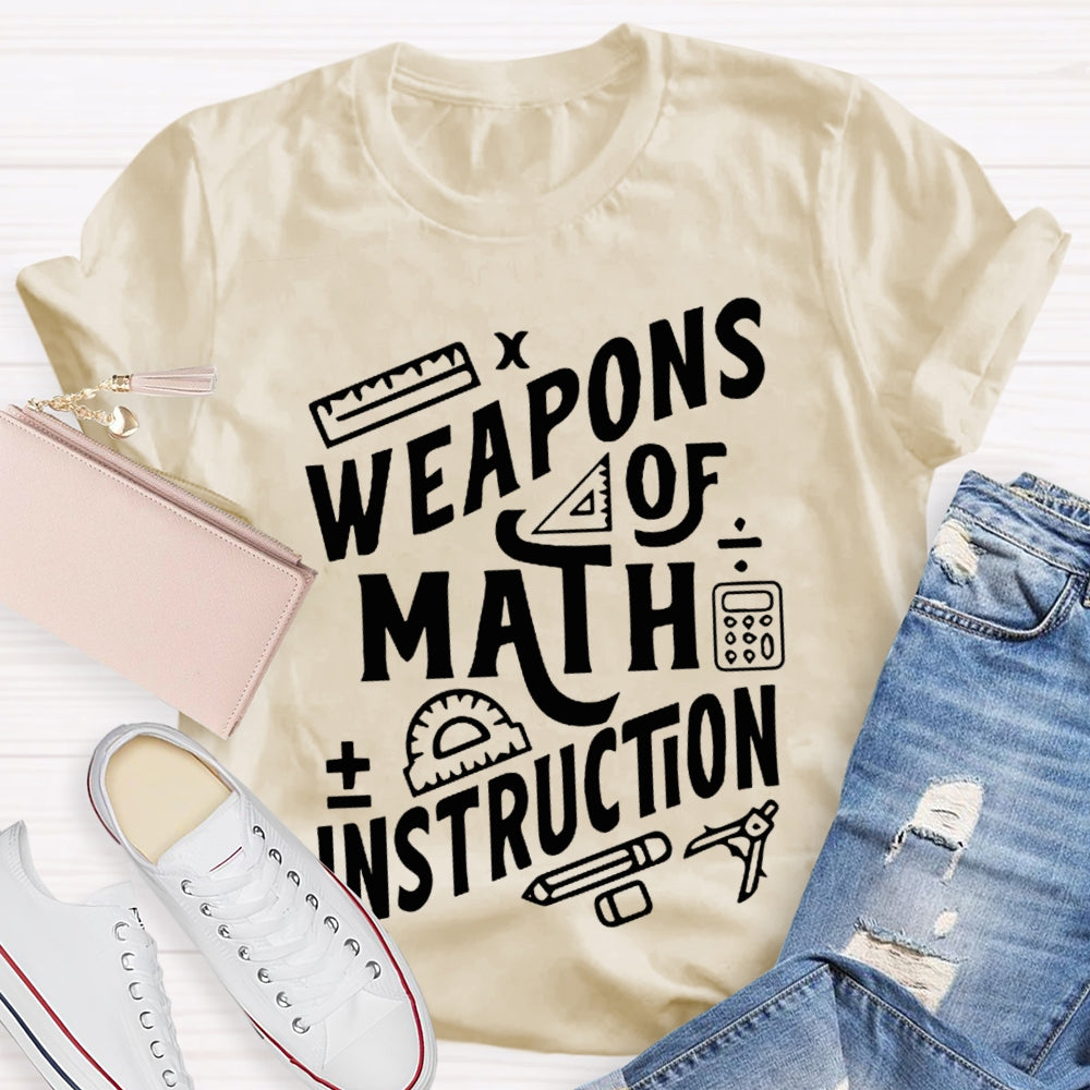 Weapons Of Math Instruction Calculator And Compass T-shirt