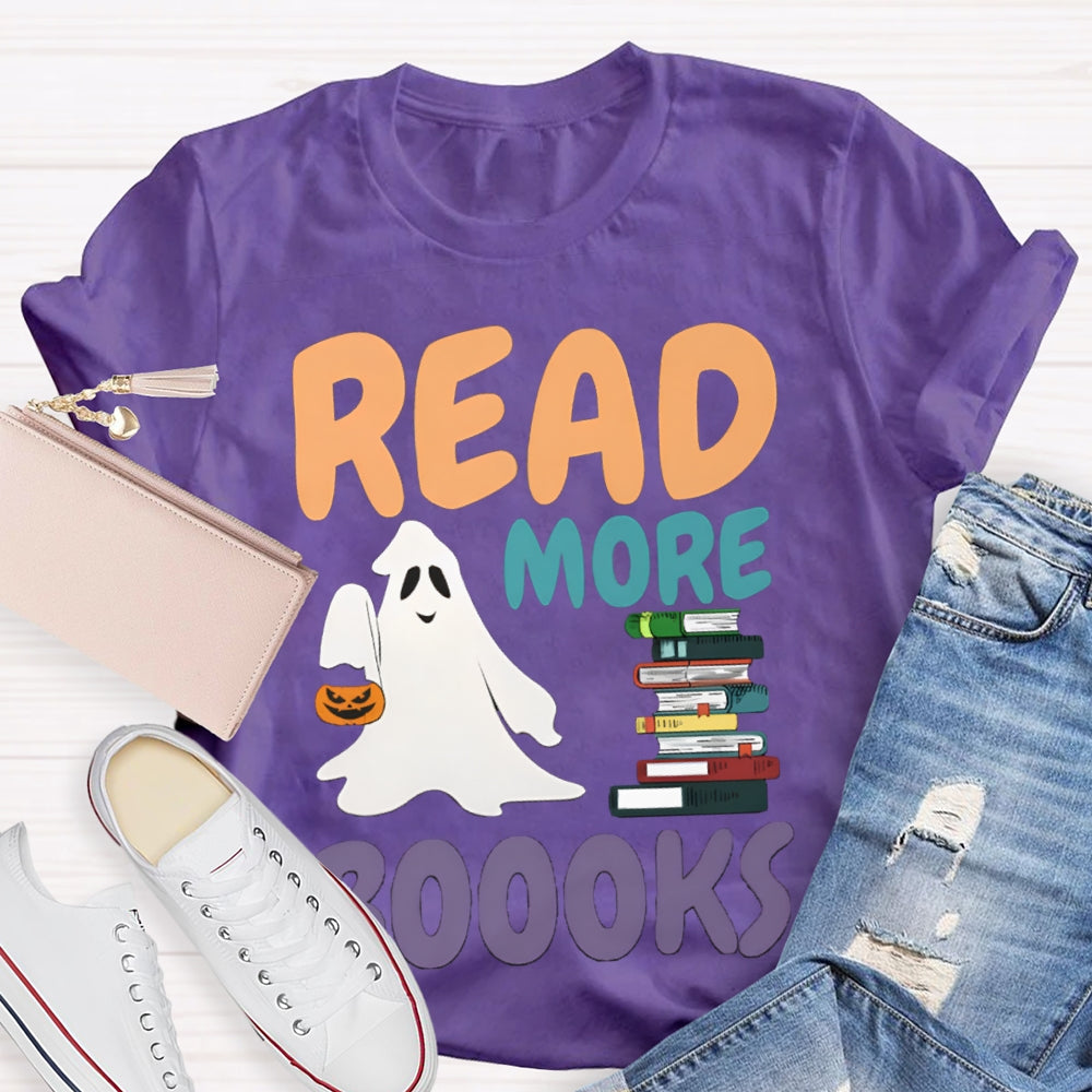 Read More Boooks Halloween Ghost Halloween Ghost Read Book T-shirt