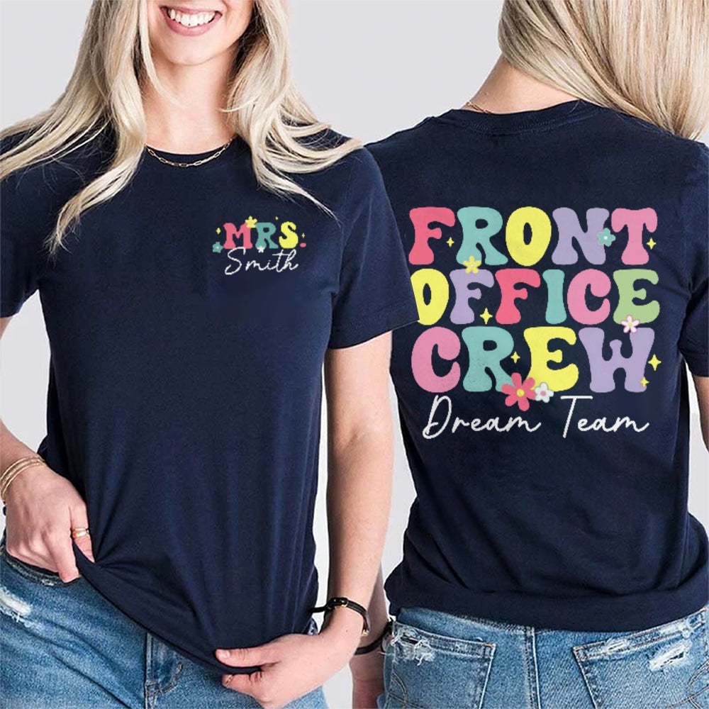 Personalized Name Front Office Crew Double Dream Team Printed T-shirt