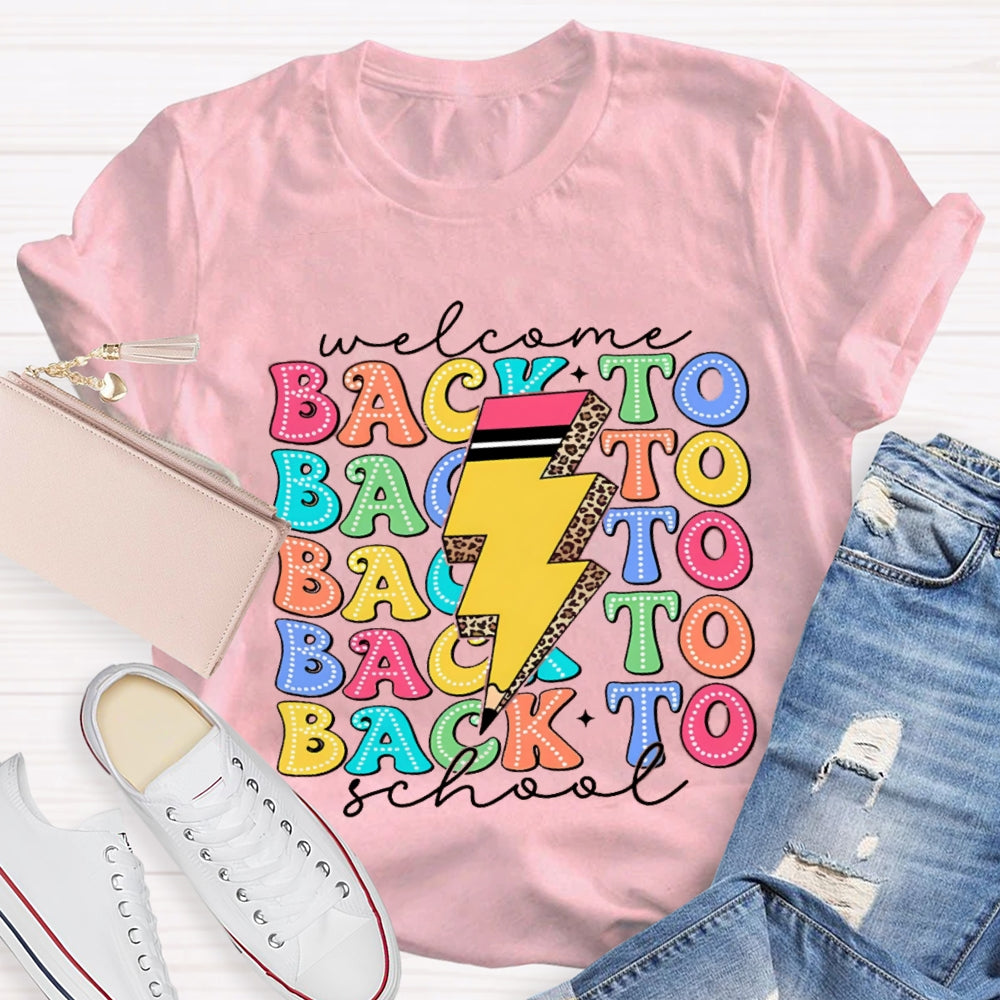 Welcome Back To School Colorful Letter Pencil T-Shirt