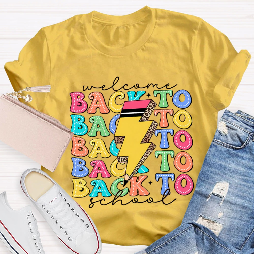 Welcome Back To School Colorful Letter Pencil T-Shirt