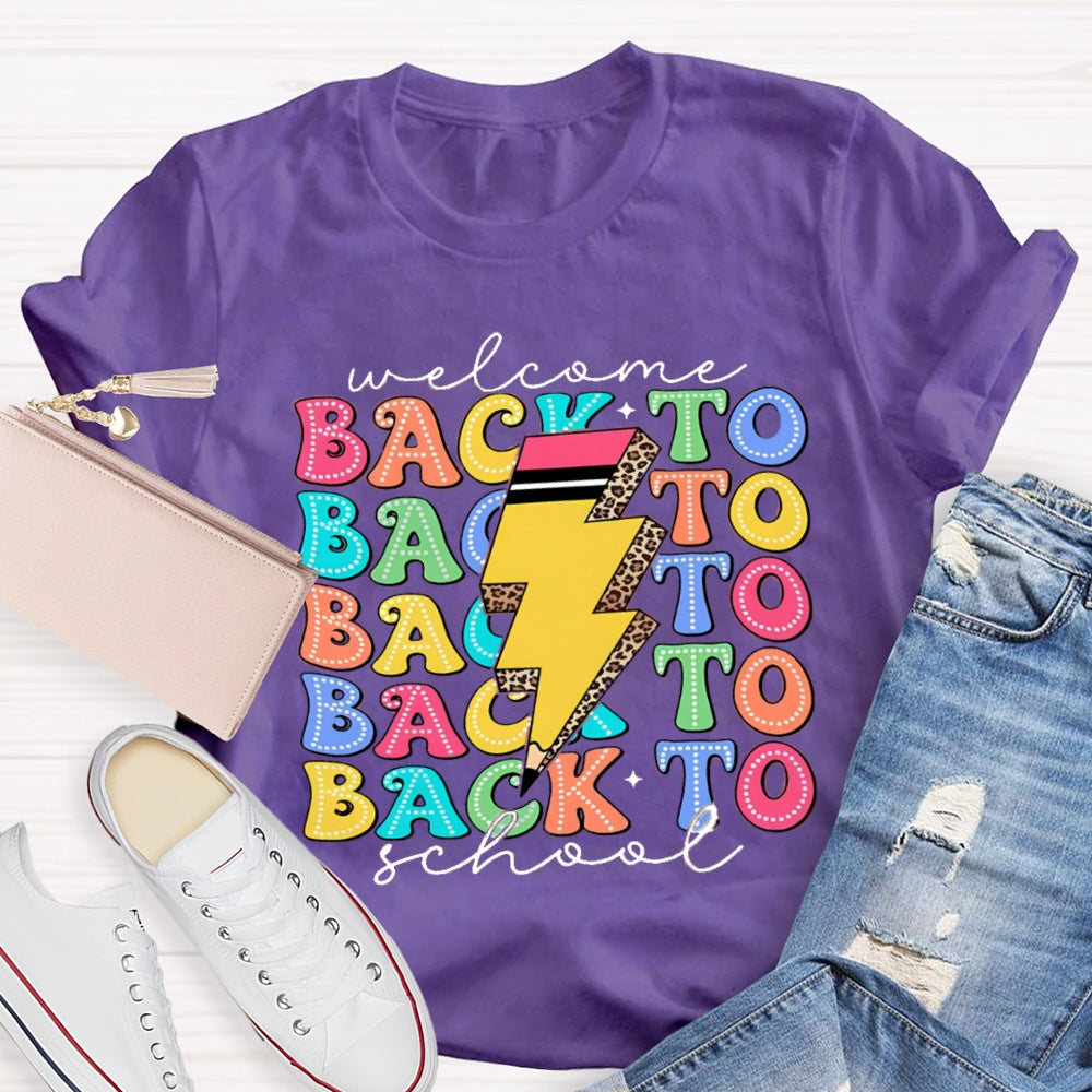 Welcome Back To School Colorful Letter Pencil T-Shirt