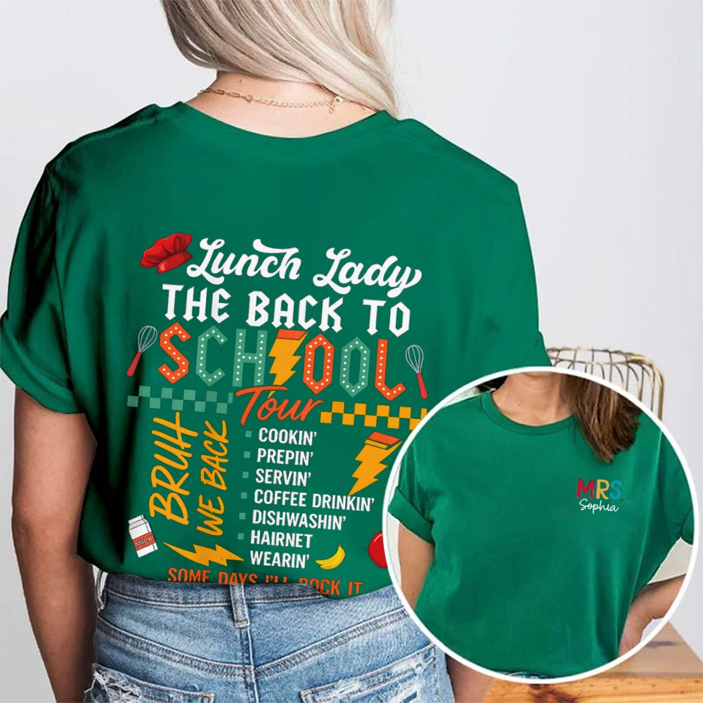 Personalized Name Lunch Lady The Back To School Tour Double Printed T-Shirt