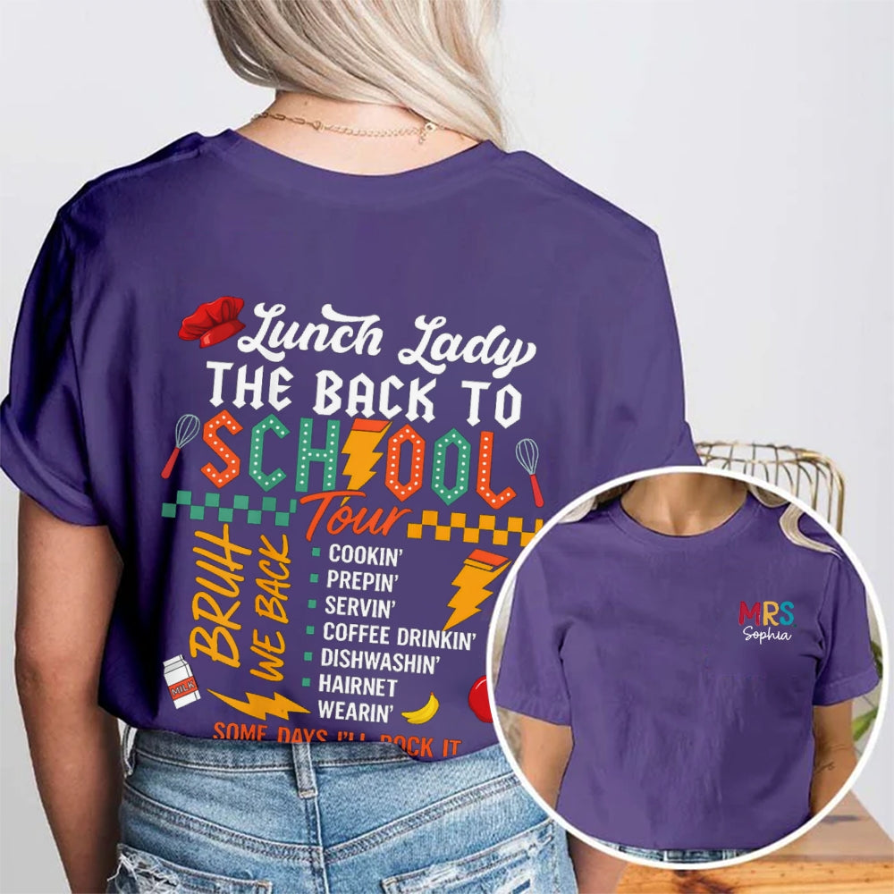 Personalized Name Lunch Lady The Back To School Tour Double Printed T-Shirt
