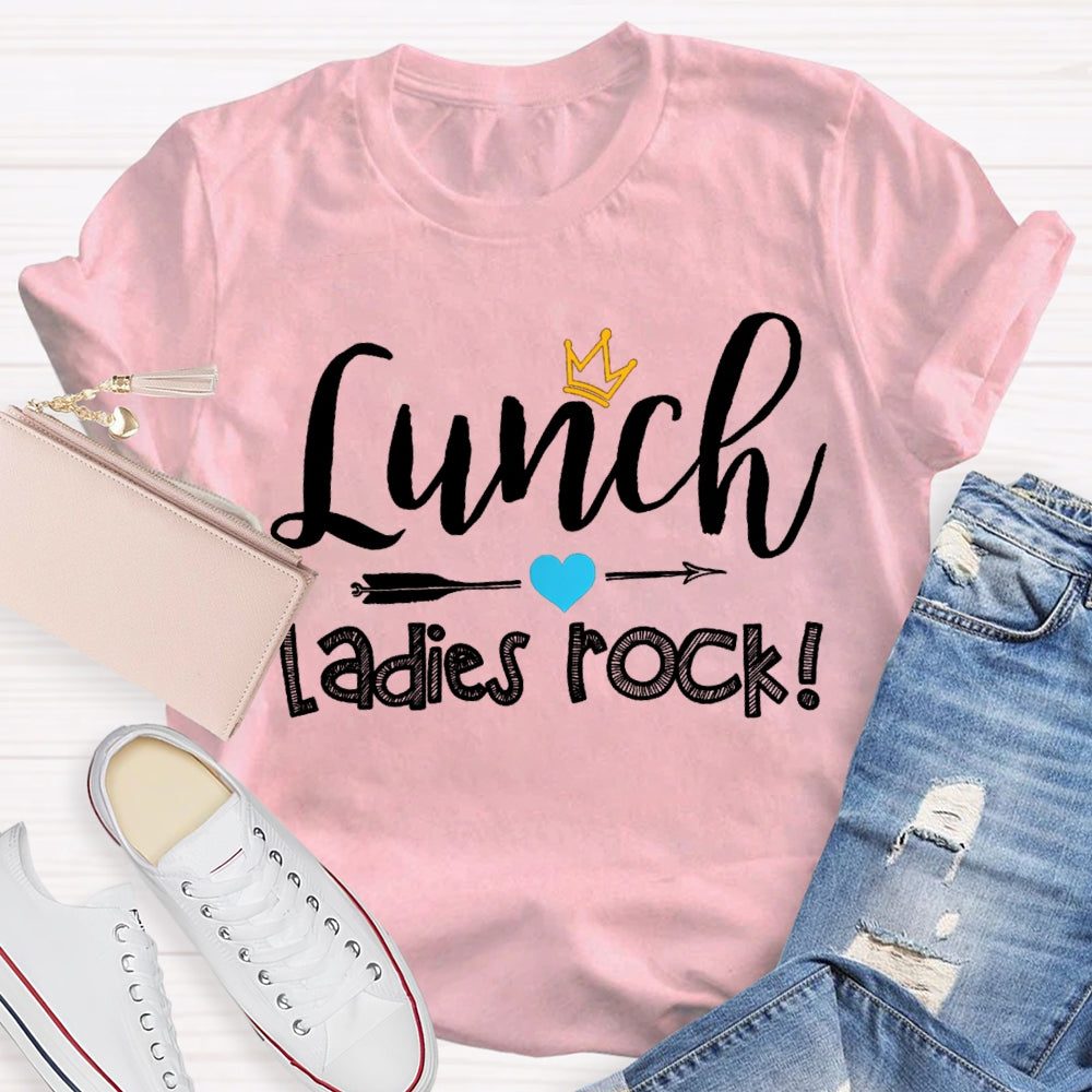 Lunch Ladies Rock Shooting Hearts And Crown T-shirt