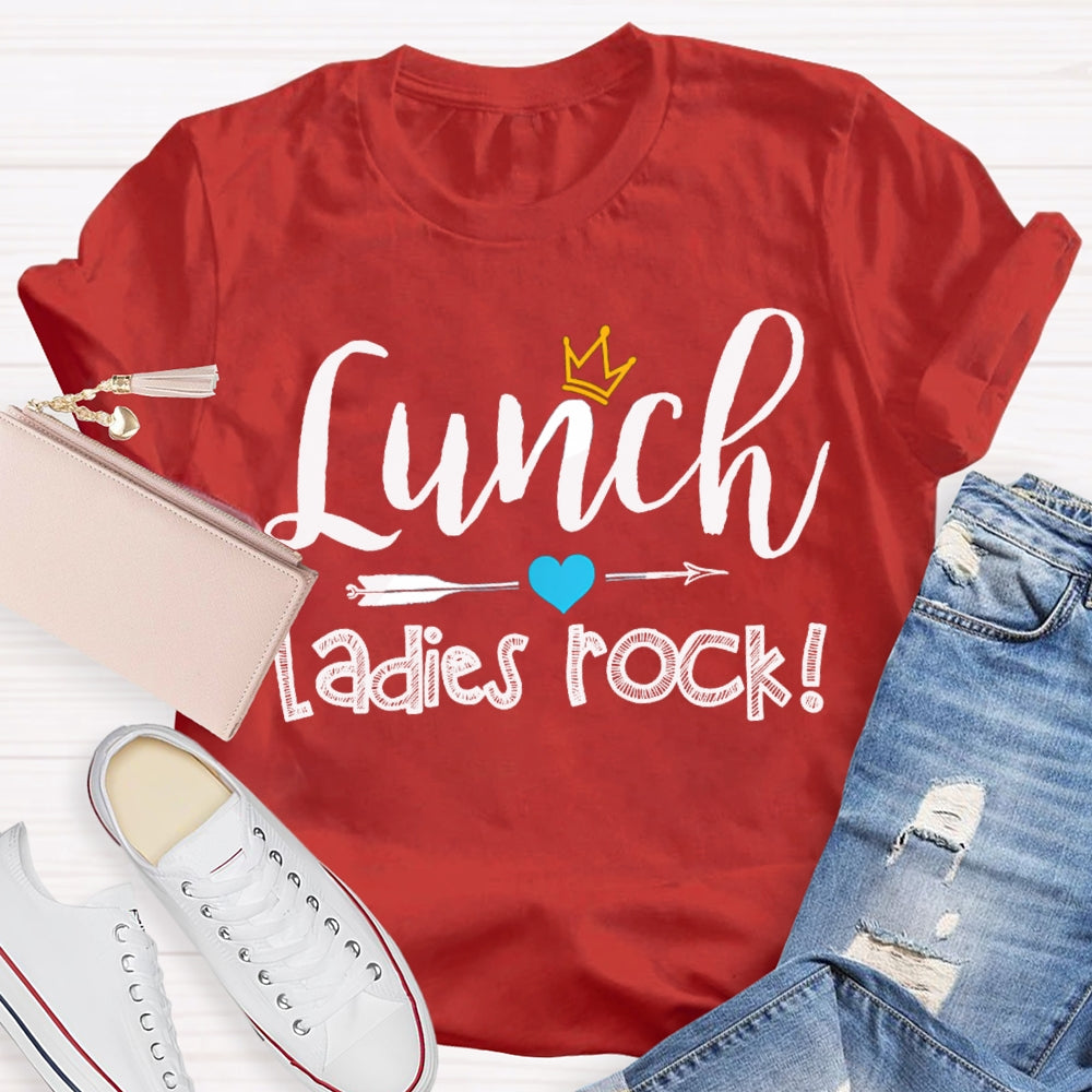 Lunch Ladies Rock Shooting Hearts And Crown T-shirt