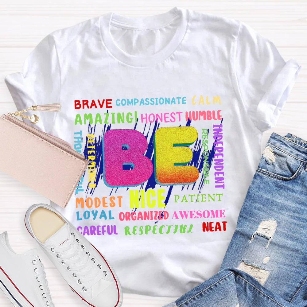 Be Brave Funny Letters T-shirt