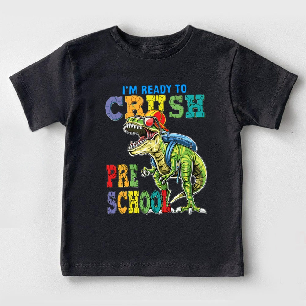 Personalized Grade I'M Ready To Crush Preschool Toddler&Kids Tees