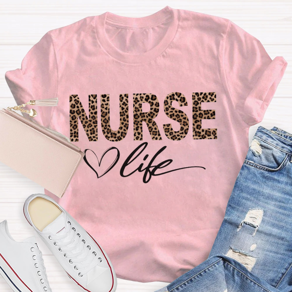 Nurse Life Hearts And Leopard Print Funny T-shirt