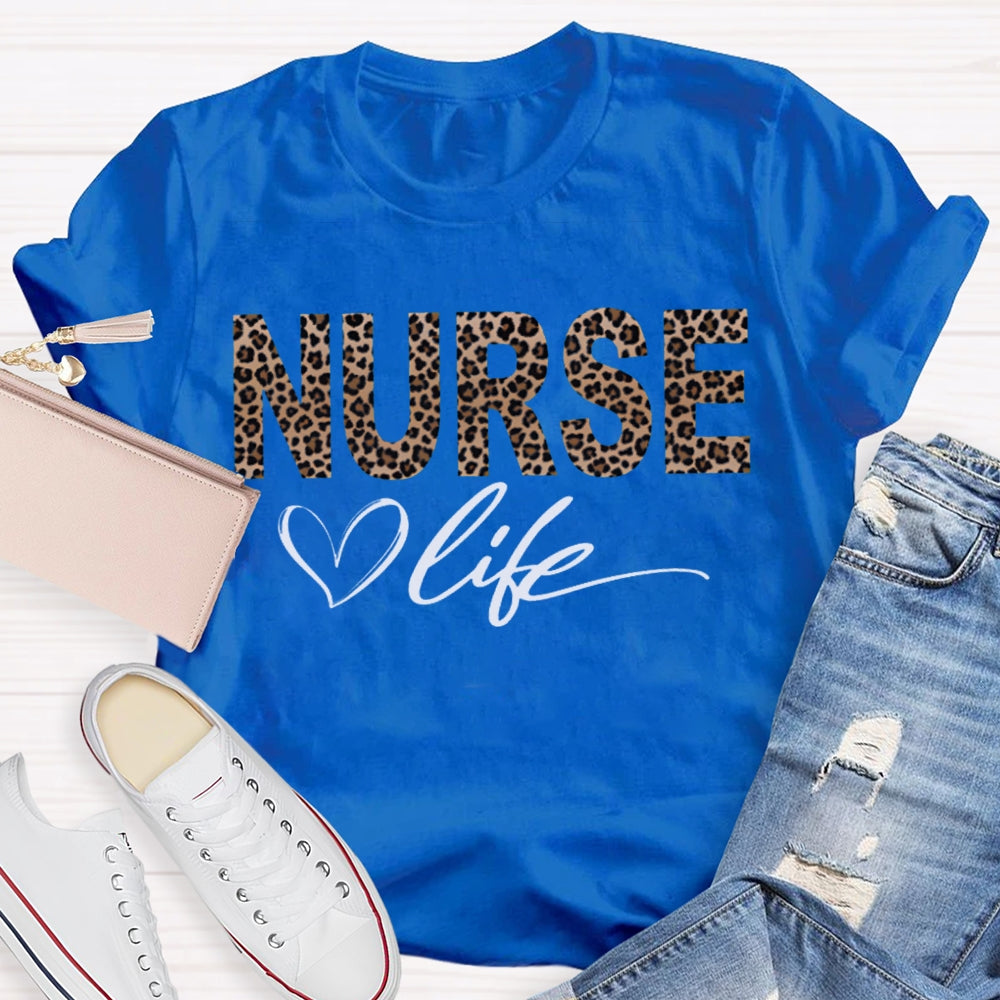 Nurse Life Hearts And Leopard Print Funny T-shirt