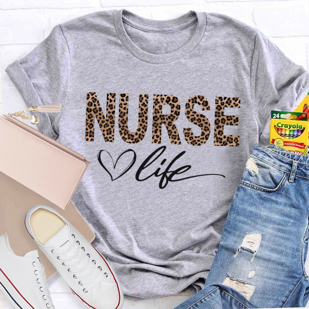 Nurse Life Hearts And Leopard Print Funny T-shirt