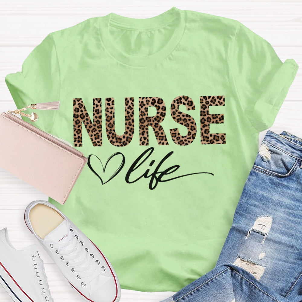 Nurse Life Hearts And Leopard Print Funny T-shirt