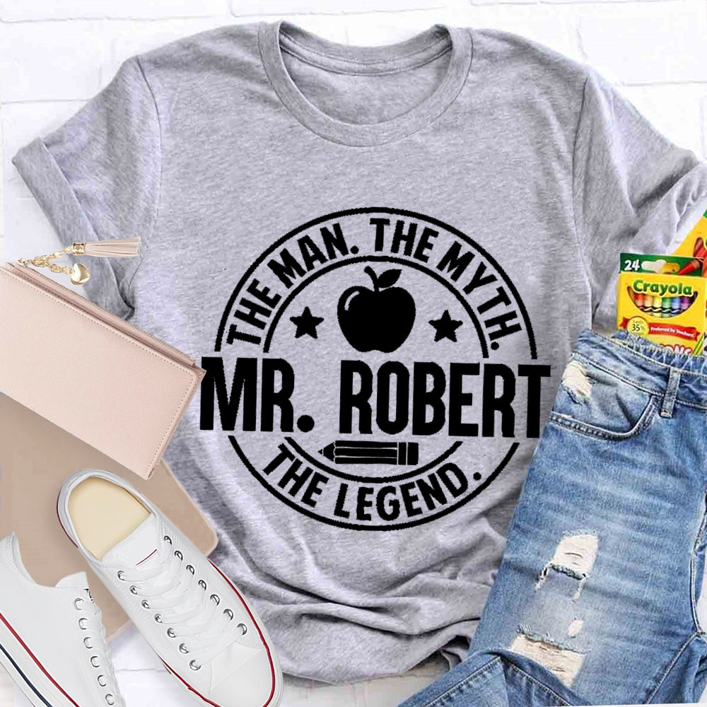 Personalized Name The Man The Myth The Legend Apple Pencil T-Shirt