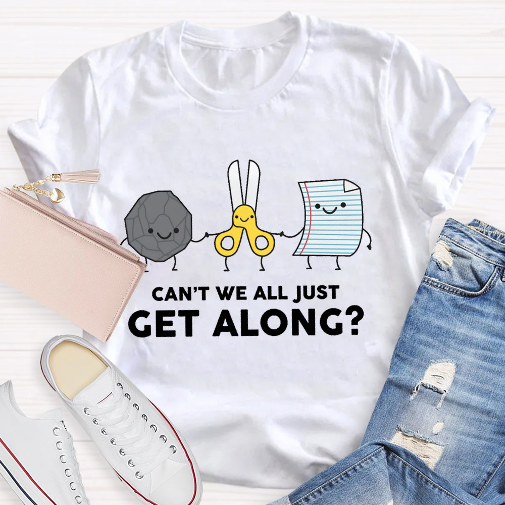 Can't We All Just Get Along Rock Paper Scissors T-Shirt