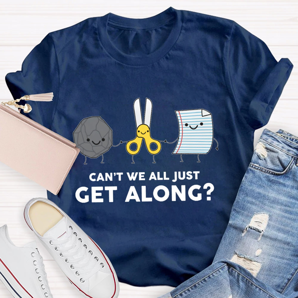 Can't We All Just Get Along Rock Paper Scissors T-Shirt