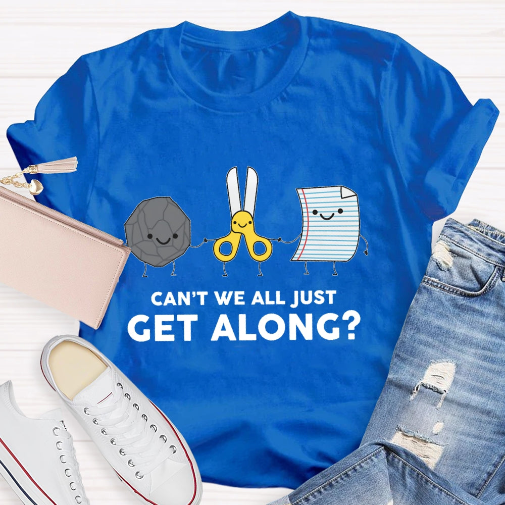 Can't We All Just Get Along Rock Paper Scissors T-Shirt