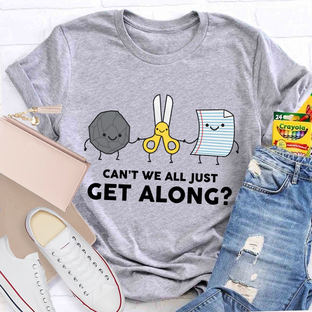 Can't We All Just Get Along Rock Paper Scissors T-Shirt