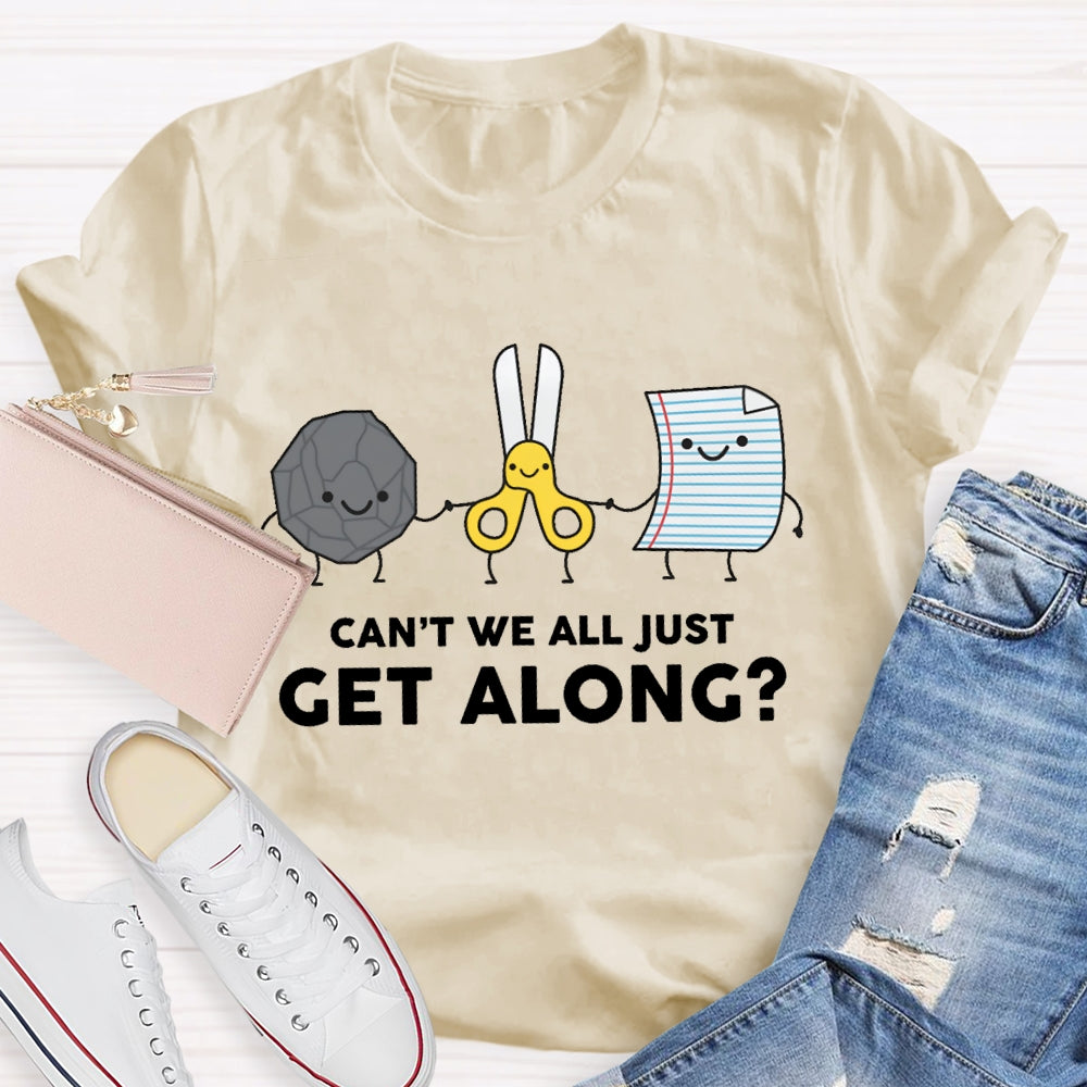 Can't We All Just Get Along Rock Paper Scissors T-Shirt